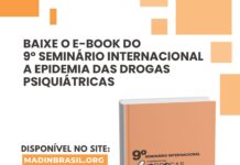 E-book do 9º Seminário Internacional A Epidemia das Drogas Psiquiátricas: O que são evidências na psiquiatria e como construir práticas e cuidados desmedicalizantes.